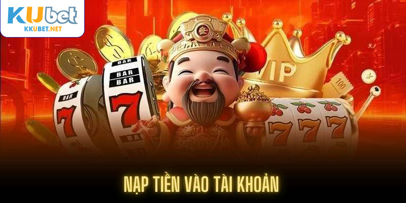 Nạp tiền vào tài khoản